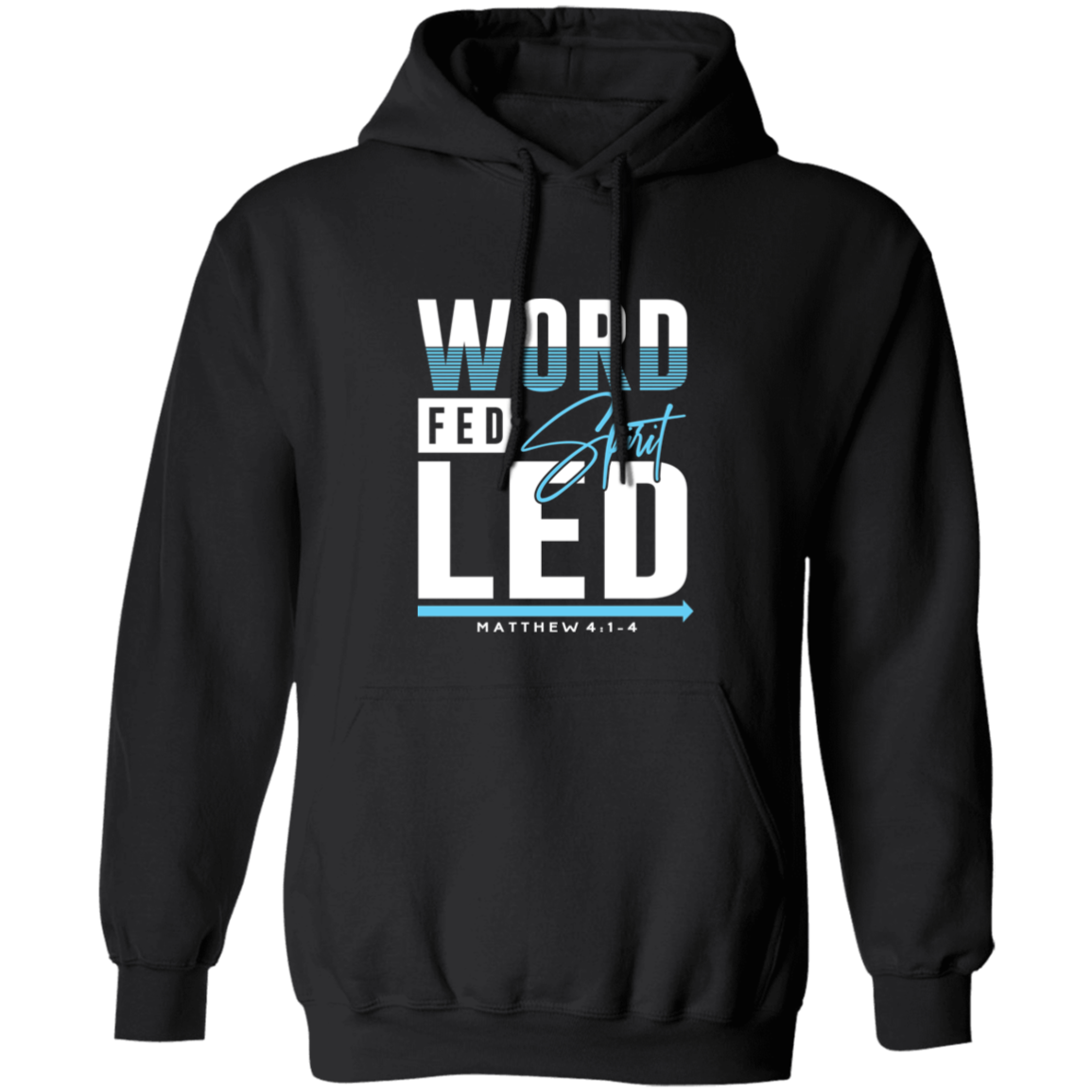 WORD FED SPIRIT LED Adult Hoodie
