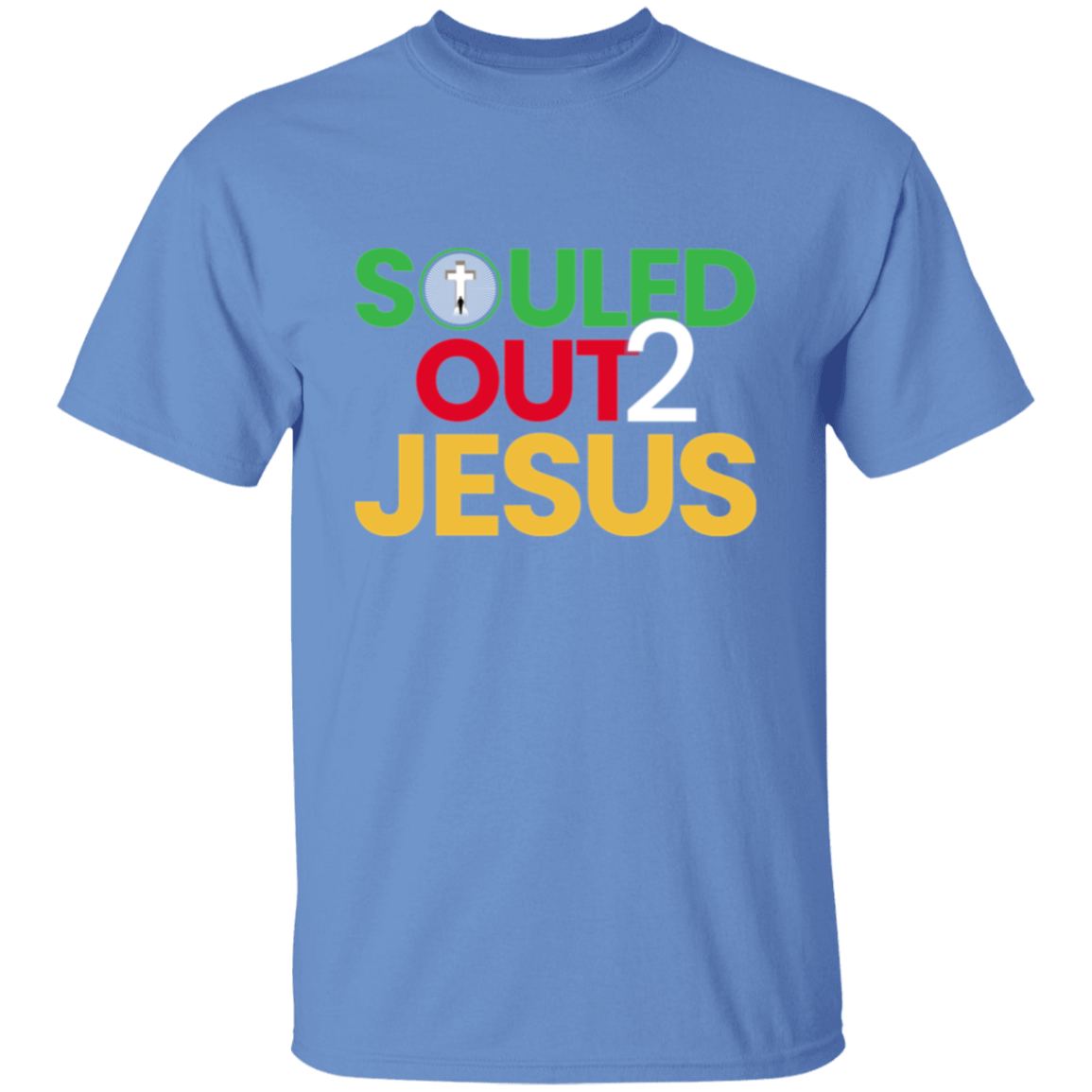 SOULED OUT 2 JESUS T-Shirt