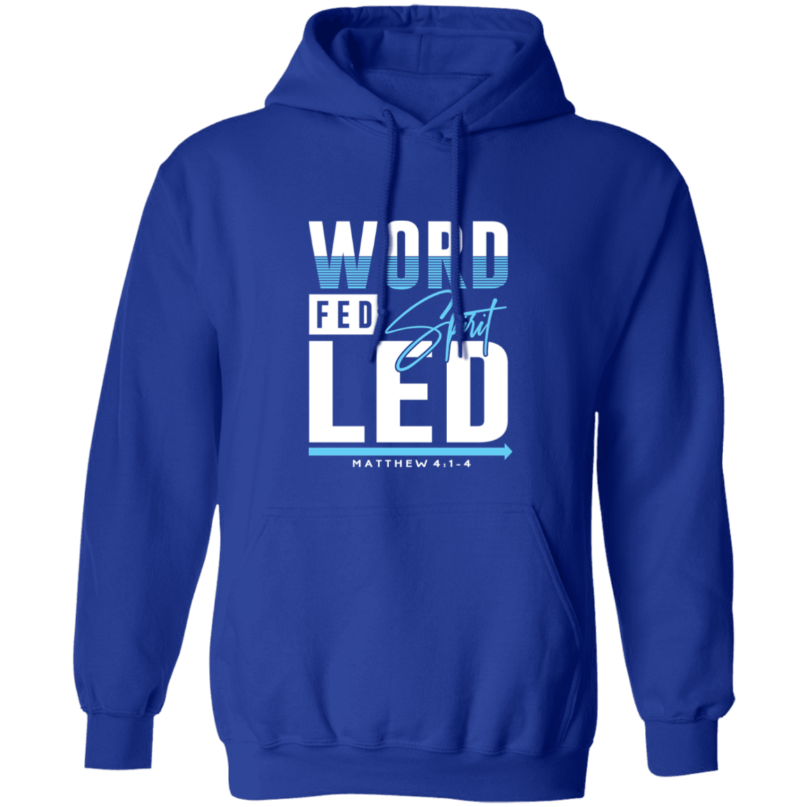 WORD FED SPIRIT LED Adult Hoodie