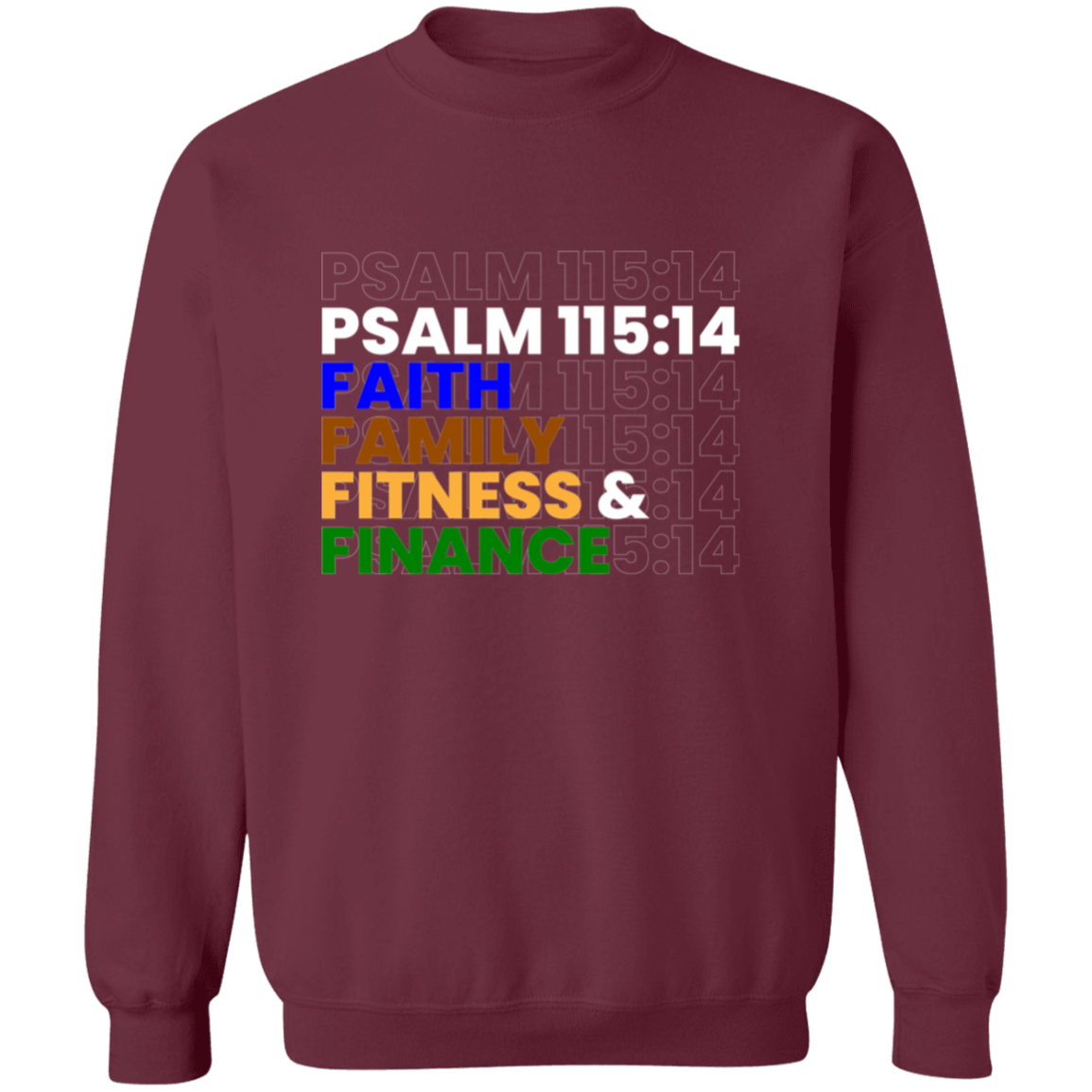 FAITH FAMILY FITNESS & FINANCE Pullover Sweatshirt