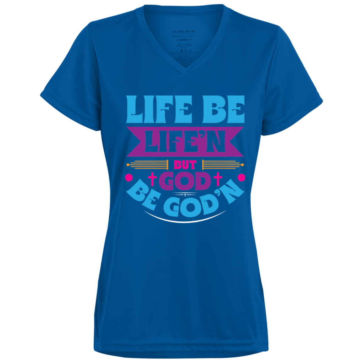 GOD B GOD'N Ladies’ V-Neck Tee