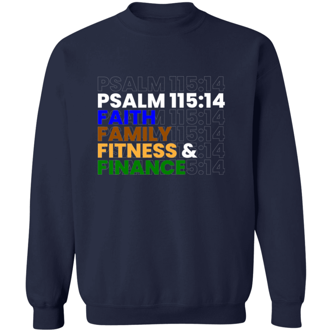 FAITH FAMILY FITNESS & FINANCE Pullover Sweatshirt