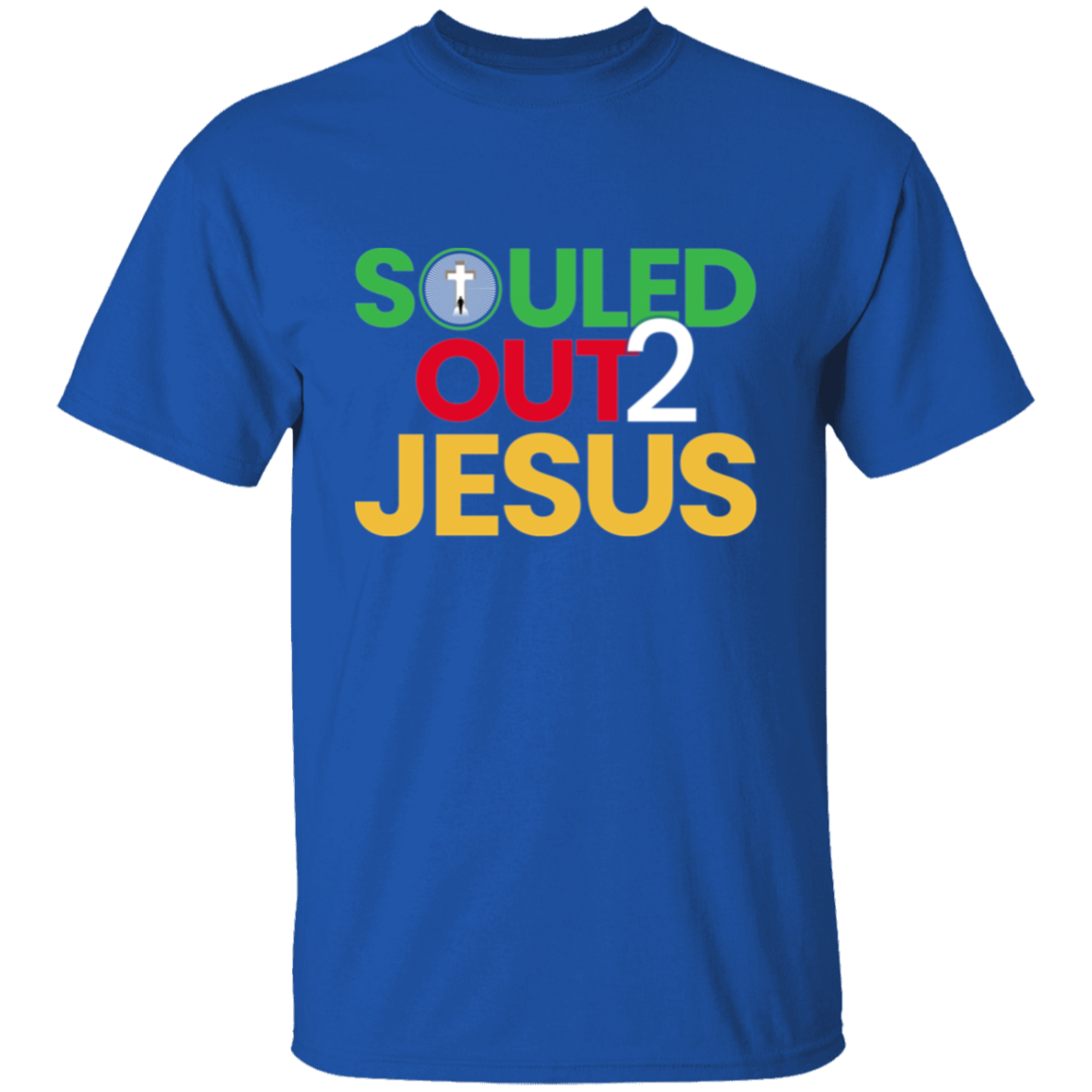 SOULED OUT 2 JESUS T-Shirt