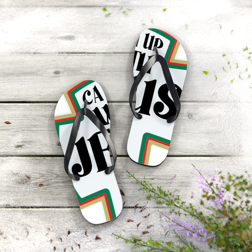 CATCH UP W/JESUS Flip Flops