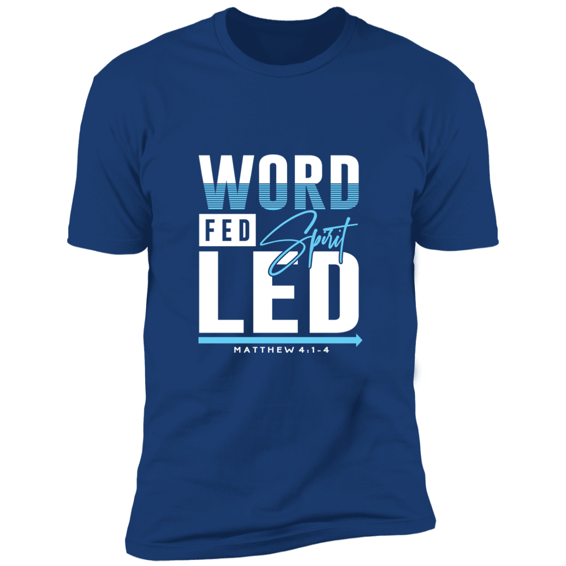 WORD FED SPIRIT LED Short Sleeve Tee