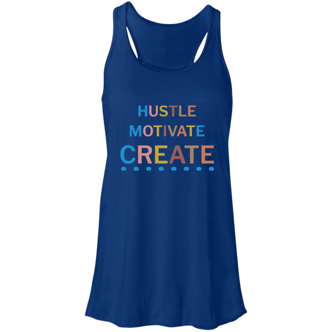 HUSTLE MOTIVATE CREATE Flowy Racerback Tank