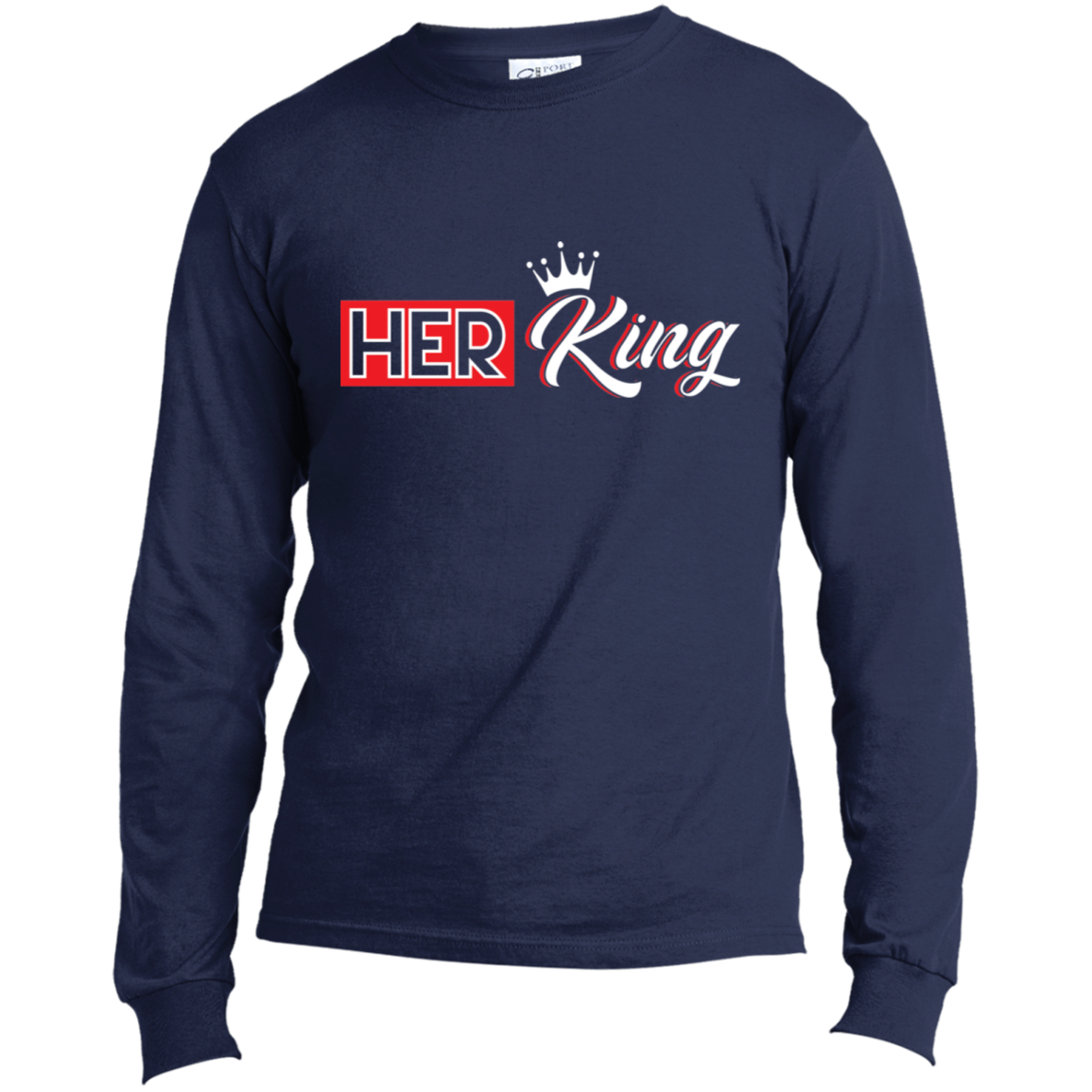 HER KING Long Sleeve Shirt