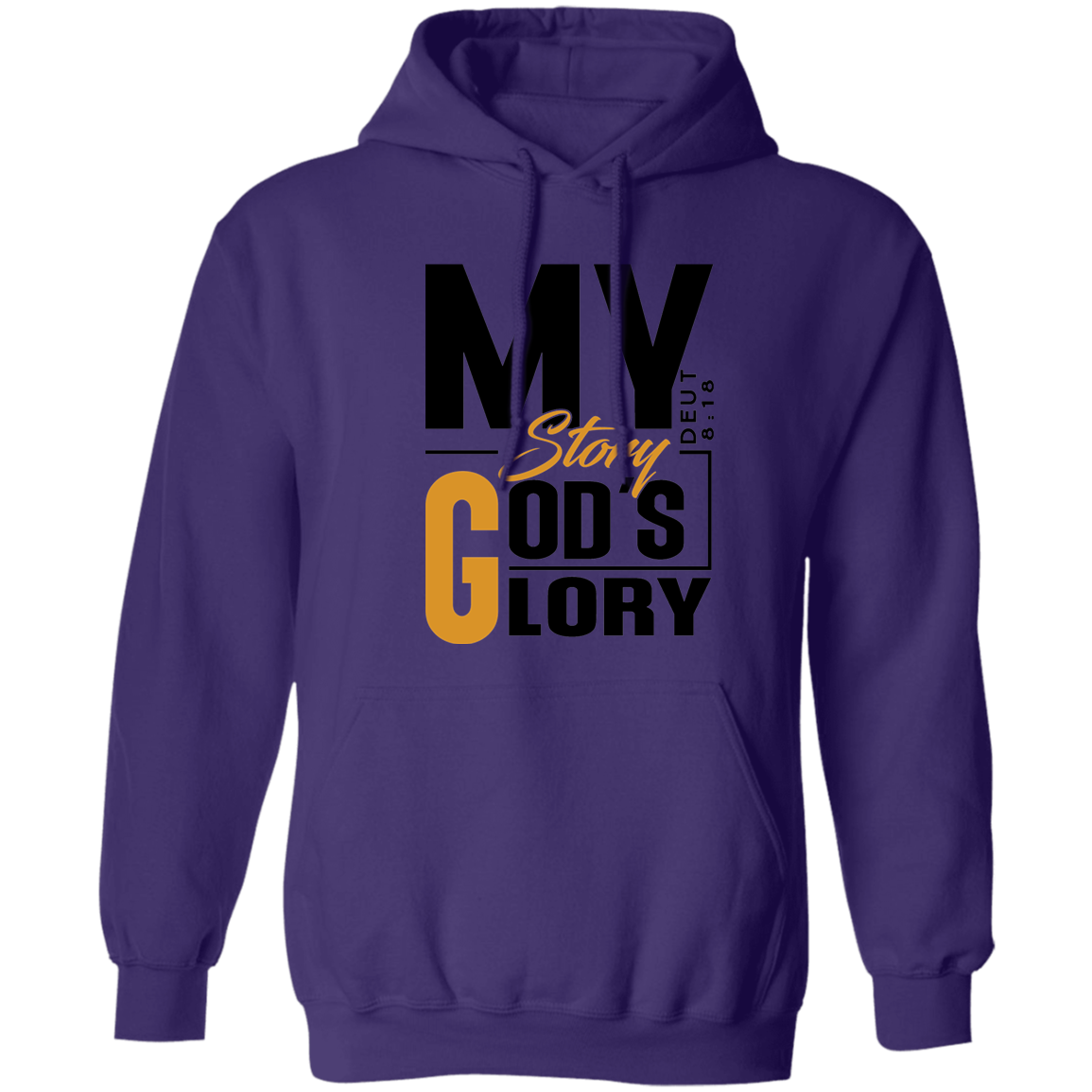 MY STORY GOD'S GLORY Hoodie