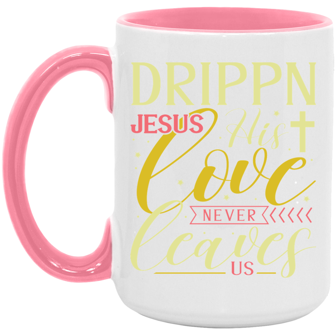 DRIPPIN JESUS 15oz. Accent Mug