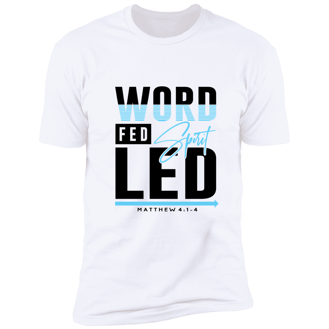 WORD FED SPIRIT LED Short Sleeve Tee
