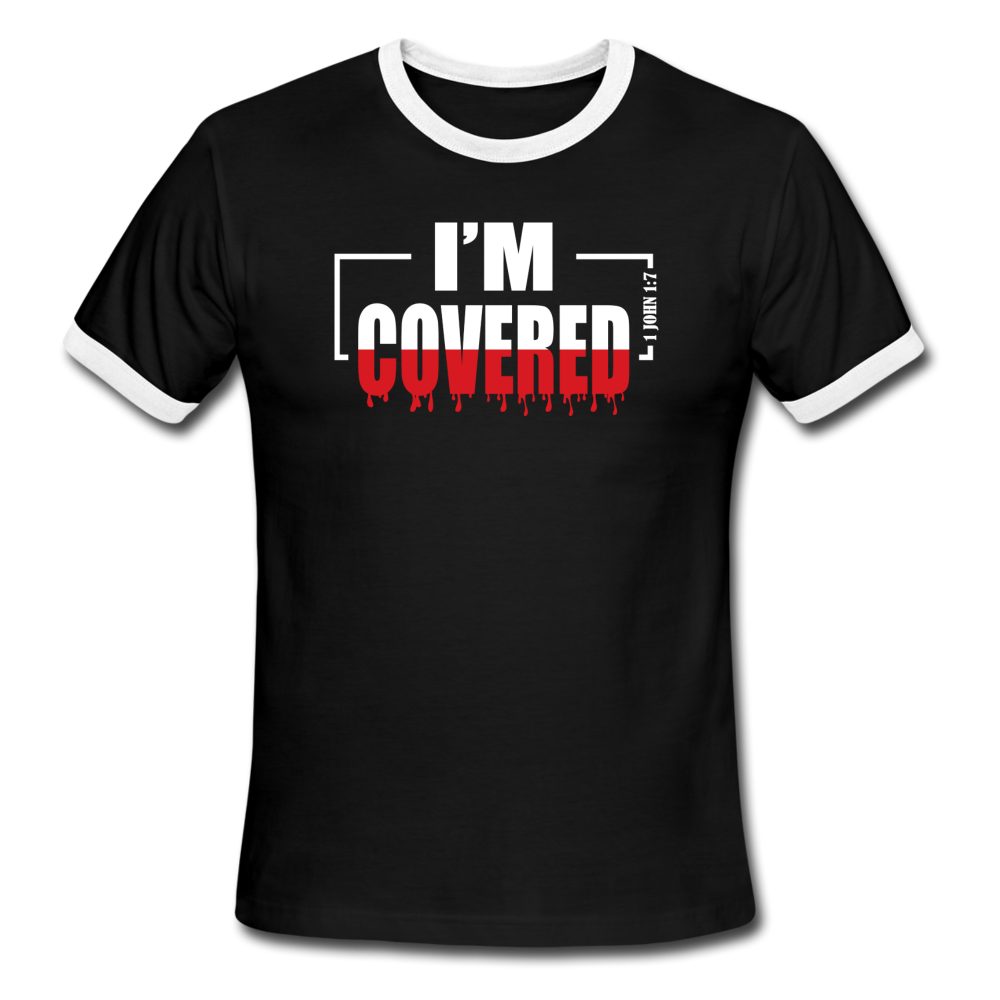I'M COVERED Ringer T-Shirt - black/white