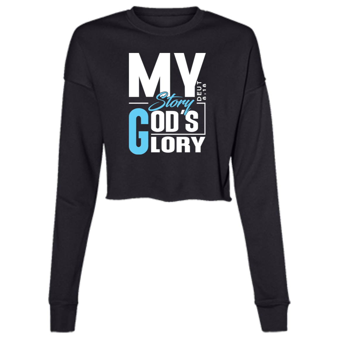 MY STORY GOD'S GLORY  Ladies' Cropped Fleece