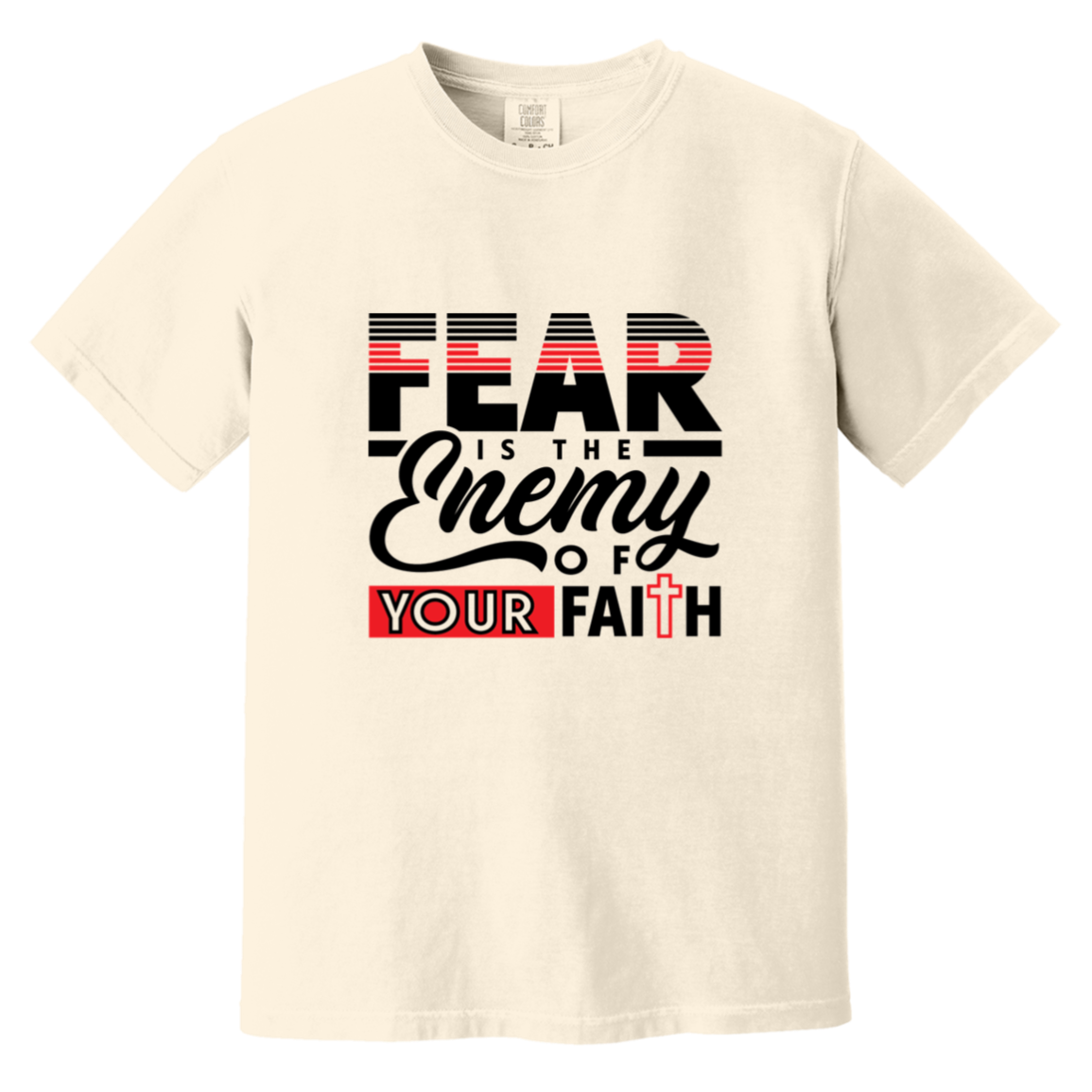 FEAR IS THE ENEMY Heavyweight Garment-Dyed T-Shirt