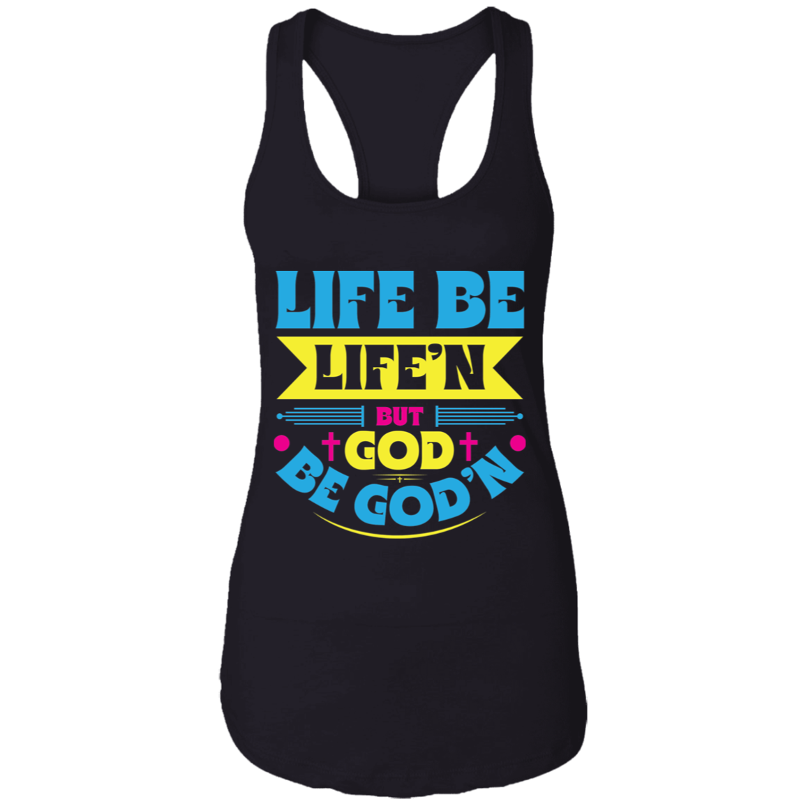 GOD B GOD'N Ladies Racerback Tank