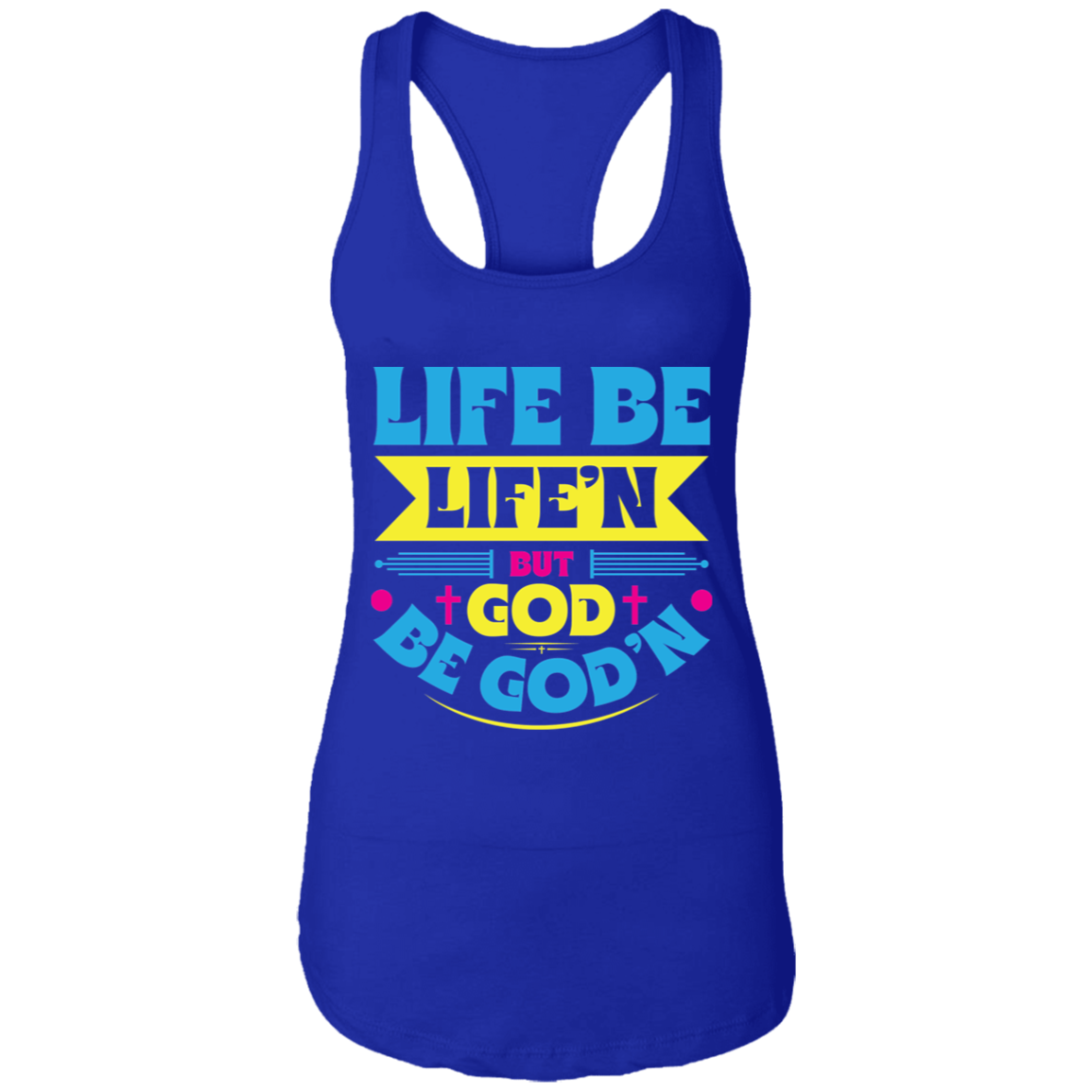 GOD B GOD'N Ladies Racerback Tank