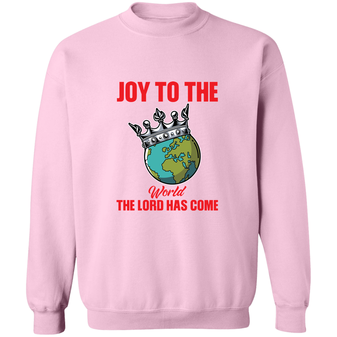 JOY TO THE WORLD Sweatshirt