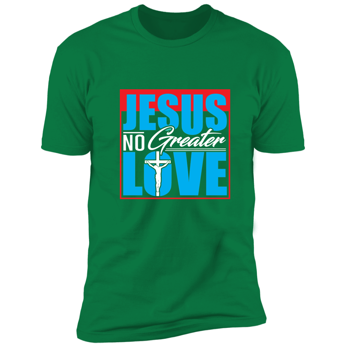 JESUS NO GREATER LOVE Short Sleeve Tee