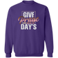 GIVE PRAISE  Sweatshirt