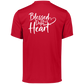 BLESSED WITH A DOPE HEART Moisture-Wicking Tee
