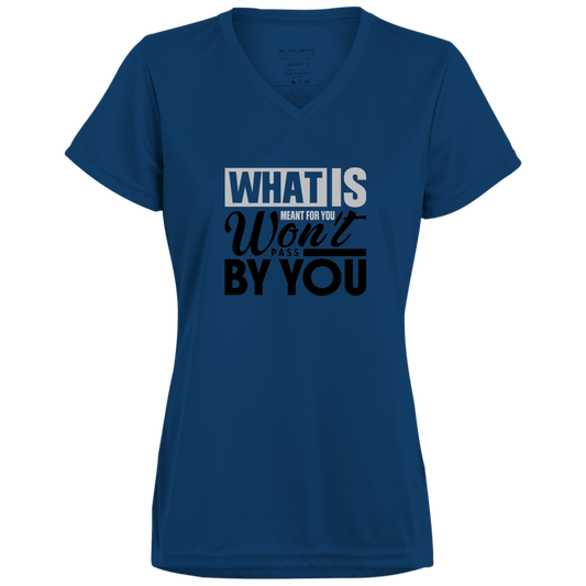 WHAT IS MEANT FOR YOU Moisture-Wicking V-Neck Tee