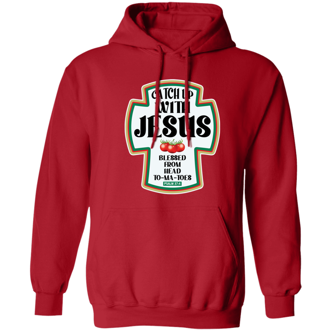 CATCH UP WITH JESUS  Hoodie