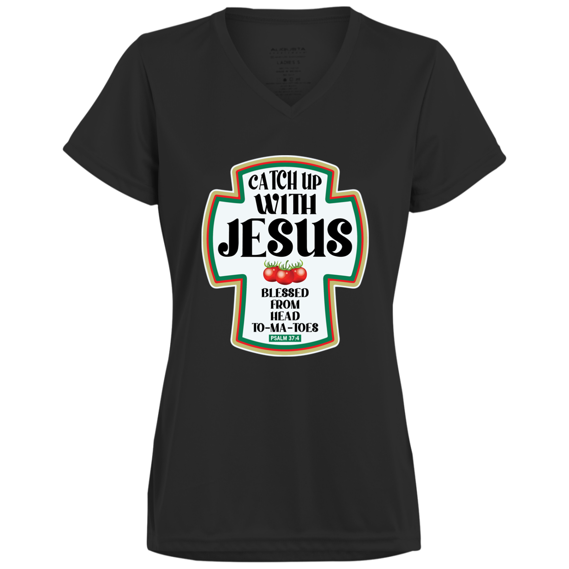 CATCH UP W/JESUS Ladies’ Moisture-Wicking V-Neck Tee