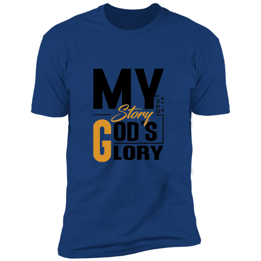 MY STORY GOD'S GLORY Short Sleeve Tee