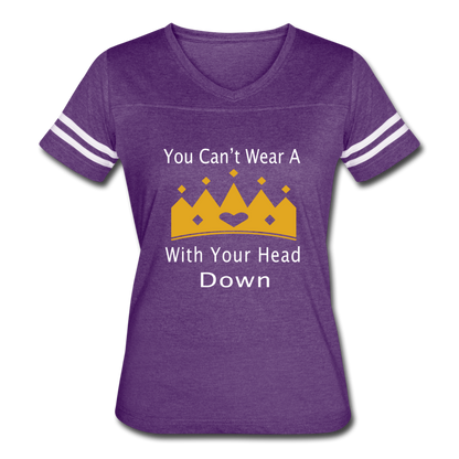 U Can't Wear A Crown Women’s Vintage Sport T-Shirt - vintage purple/white