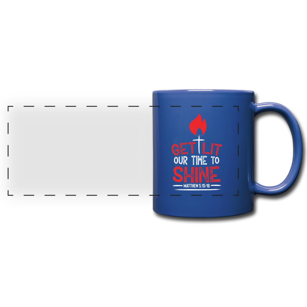 GET LIT OUR TIME TO SHINE MUG - royal blue