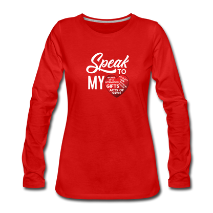 SPEAK TO MY HEART Long Sleeve T-Shirt - red