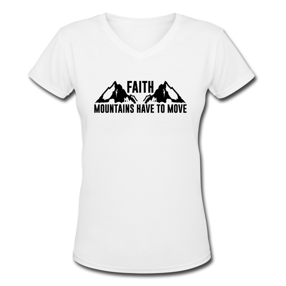 FAITH MOUNTAINS HAVE TO MOVE  T-Shirt - white