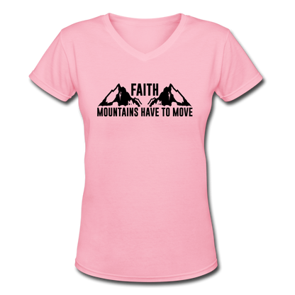 FAITH MOUNTAINS HAVE TO MOVE  T-Shirt - pink